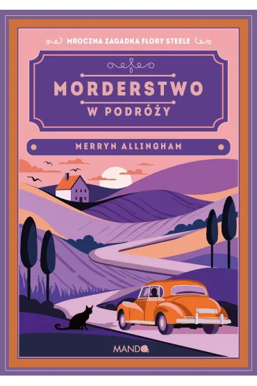 Morderstwo w podr�y. Flora Steele. Tom 7 - Merryn Allingham