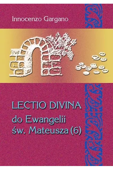 Lectio Divina do Ewangelii Mateusza - Innocenzo Gargano