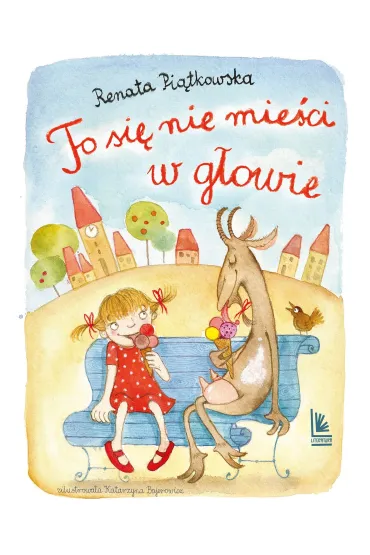To si� nie mie�ci w g�owie - Renata Pi�tkowska
