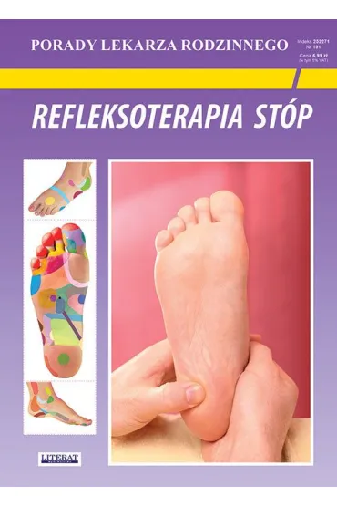 Refleksoterapia st�p. Porady lekarza rodzinnego. Wydanie 2025 - Emilia Chojnowska, Justyna Malanowska-Mamrot, Karol Jask�lski