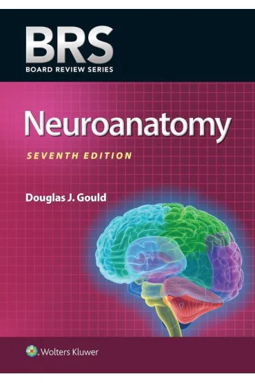 BRS Neuroanatomy - Douglas J. Gould