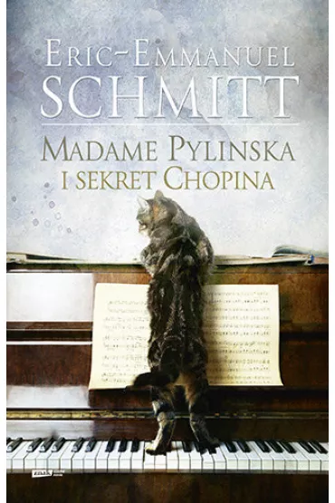 Madame Pylinska i sekret Chopina - Eric-Emmanuel Schmitt