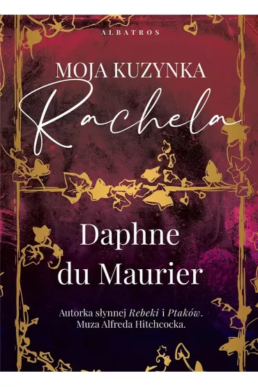 Moja kuzynka Rachela - Daphne Du Maurier