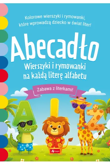 Abecad�o. Wierszyki i rymowanki na ka�d� liter� alfabetu