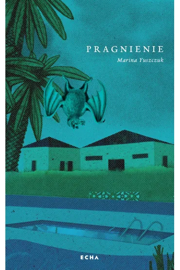 Pragnienie - Marina  Yuszczuk