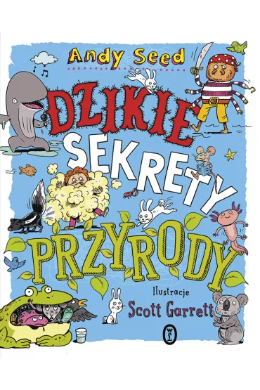 Dzikie sekrety przyrody - Andy  Seed