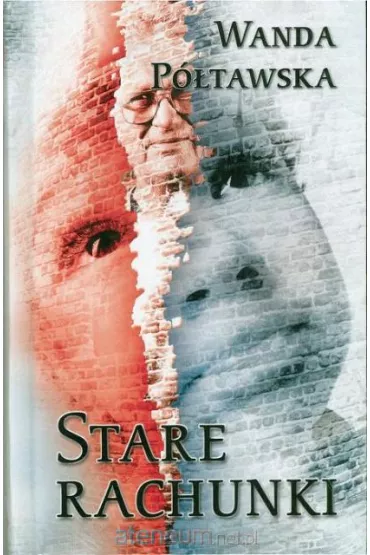 Stare rachunki - Wanda P�tawska