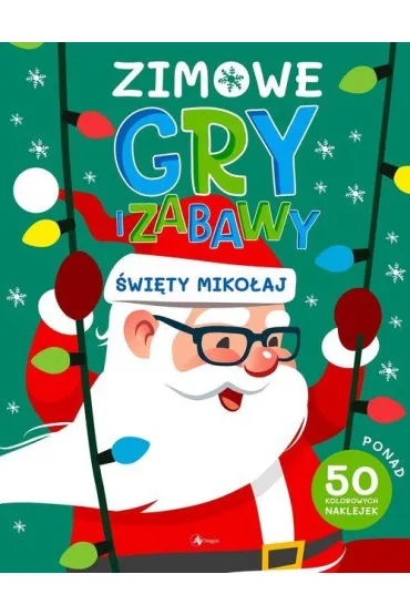 �wi�ty Miko�aj. Zimowe gry i zabawy