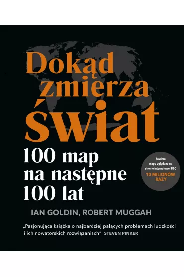 Dok�d zmierza �wiat? - Ian Goldin, Robert Muggah
