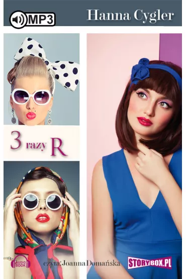 Audiobook 3 Razy R CD - Hanna Cygler
