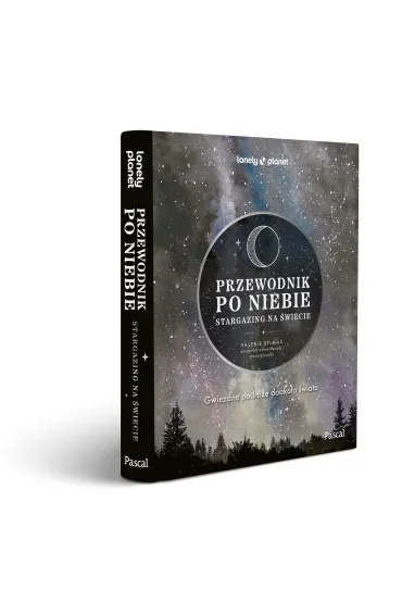 Przewodnik po niebie. Stargazing na �wiecie - Valerie Stimac