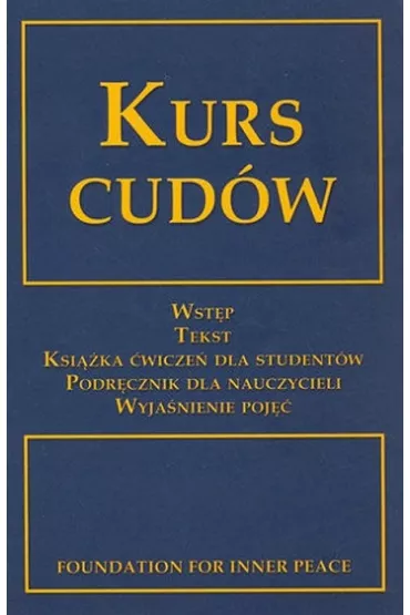 Kurs Cud�w - Helen Schucman