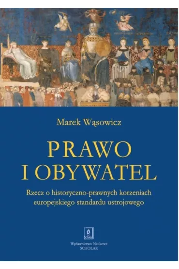 Prawo i obywatel - Marek W�sowicz