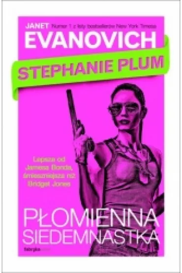 Stephanie Plum P�omienna siedemnastka - Janet Evanovich