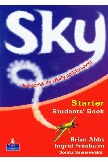 Sky Starter. Student`s Book + CD-Rom - Brian Abbs, Dorota Sapiejewska, Ingrid Freebairn