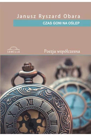 Czas goni na o�lep - Janusz Ryszard  Obara