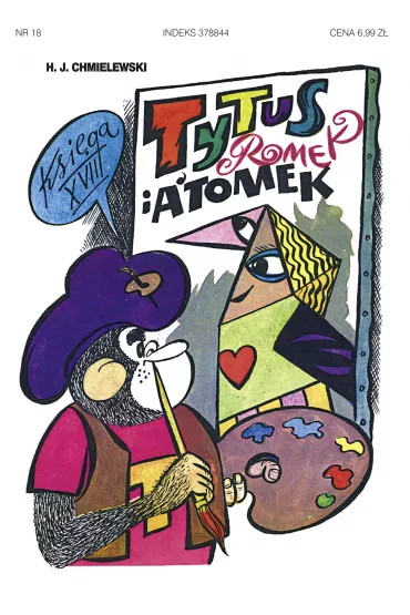Tytus malarzem. Tytus, Romek i A’Tomek. Ksi�ga XVIII - Henryk Jerzy Chmielewski