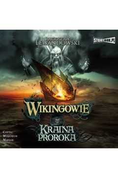 Audiobook Kraina Proroka. Wikingowie. Tom 4 mp3