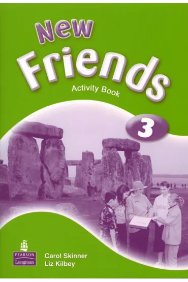 New Friends 3. �wiczenia - Liz Kilbey, Carol Skinner