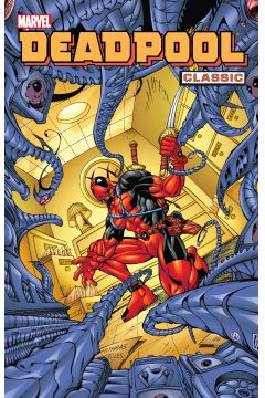 Marvel Classic Deadpool Classic. Tom 4
