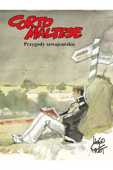 Przygody szwajcarskie. Corto Maltese. Tom 11 - Hugo Pratt