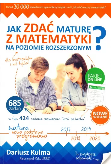Jak zda� matur� z matematyki na poziomie rozszerzonym? 2020 - Dariusz Kulma