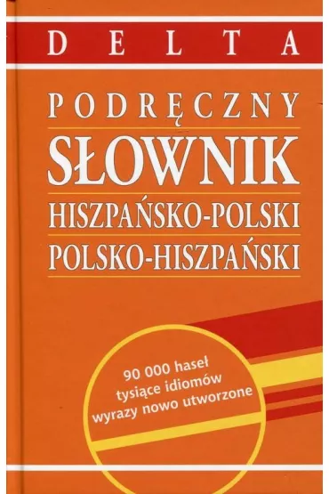 Podr�czny s�ownik hiszpa�sko-polski, polsko-hiszpa�ski - Janina Perlin