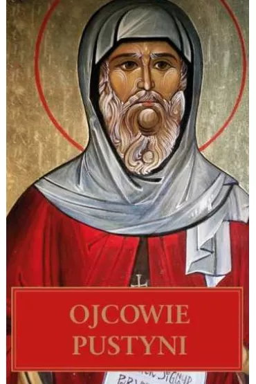 Ojcowie pustyni - Ryszard Kurek