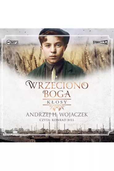 Audiobook K�osy. Wrzeciono Boga. Tom 1 CD - Andrzej H. Wojaczek