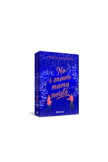 No i znowu mamy �wi�ta - Tracy Andreen