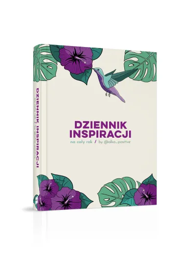 Dziennik inspiracji na ca�y rok by @alka_positive - Alina Adamowicz, Kasandra  Rysuje