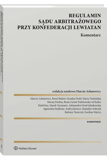 Regulamin S�du Arbitra�owego przy Konfederacji Lewiatan. Komentarz