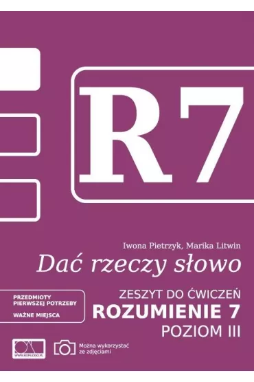 Da� rzeczy s�owo. Rozumienie 7 - poziom 3 - Iwona Pietrzyk, Marika Litwin