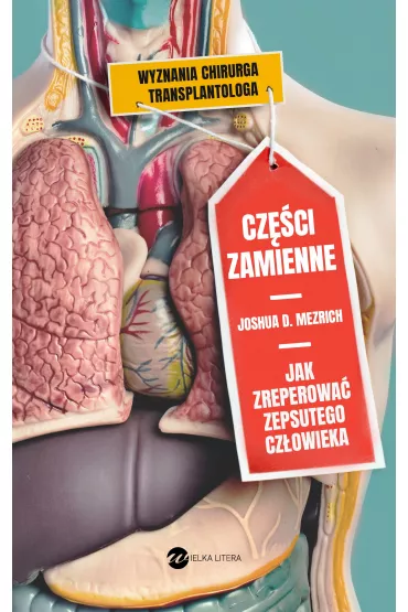 Cz�ci zamienne - Joshua D. Mezrich