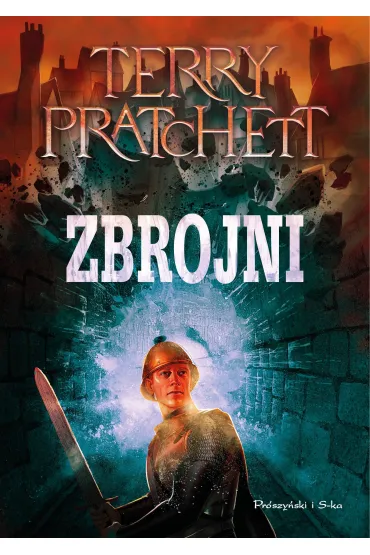 Zbrojni. �wiat Dysku. Tom 15 - Terry Pratchett