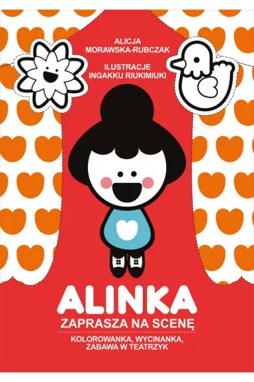 Alinka zaprasza na scen� - Alicja Morawska-Rubczak, Ingakku Riukimiuki