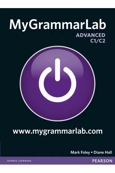 MyGrammarLab Advanced SB with MyLab no key (for class use) - Mark Foley, Diane Hall