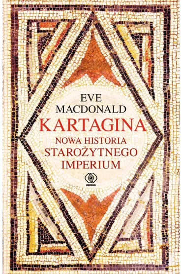 Kartagina. Nowa historia staro�ytnego imperium - Eve  MacDonald