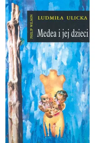 Medea i jej dzieci - Ludmi�a Ulicka