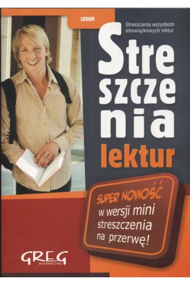Streszczenia lektur LO