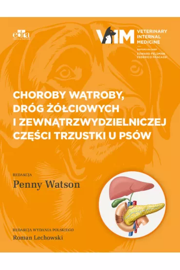 Choroby w�troby, dr�g ��ciowych i zewn�trzwydzielniczej cz�ci trzustki u ps�w - Penny Watson