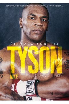Tyson. elazna ambicja