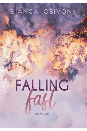 Falling fast - Bianca Iosivoni