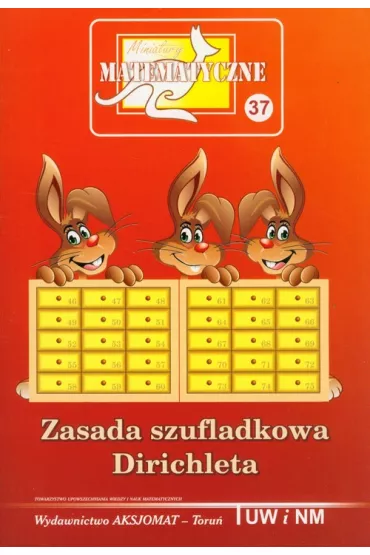 Miniatury matematyczne 37 Zasada szufladkowa... - Adela �wi�tek, Piotr Nodzy�ski, Zbigniew Bobi�ski