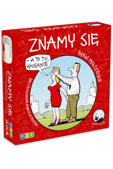 Gierki ma��e�skie. Znamy si� - Pawe� Loroch