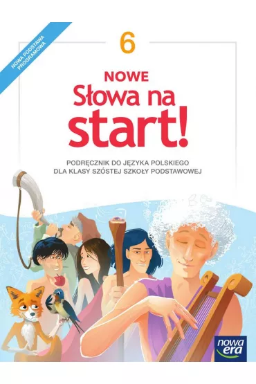 Nowe S�owa na start! Klasa 6. Podr�cznik dla szko�y podstawowej - Anna Klimowicz, Marlena Derlukiewicz