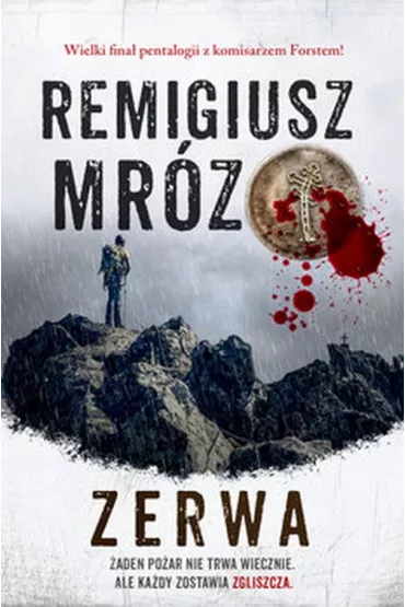 Zerwa. Komisarz Forst. Tom 5 - Remigiusz Mrz