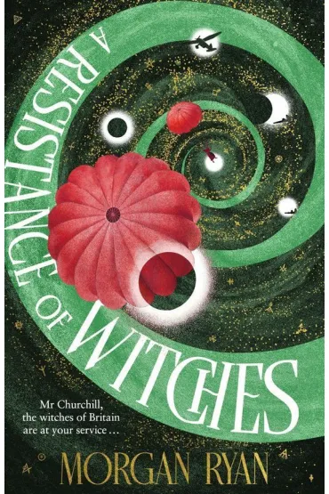A Resistance of Witches wer. angielska - Morgan Ryan