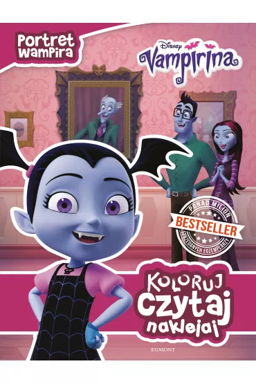 Portret wampira. Vampirina. Koloruj, czytaj, naklejaj - Chelsea  Beyl
