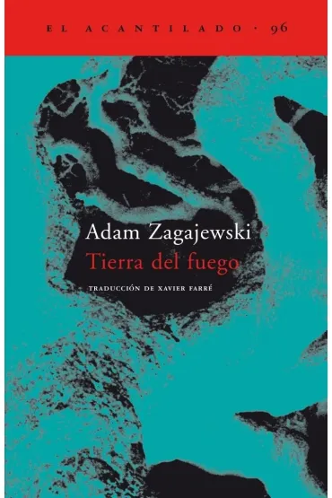 LH Zagajewski. Tierra del fuego / Ziemia ognista /polonica/ - Adam Zagajewski